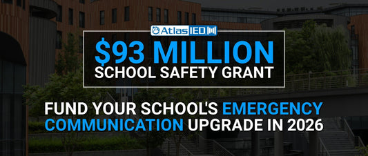 The $93 Million School Safety Grant: How to Fund Your School's Emergency Communication Upgrade in 2026