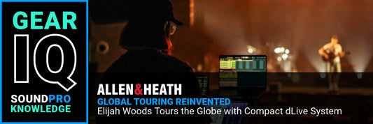 Global Touring Reinvented: Elijah Woods Tours the Globe with Compact dLive System