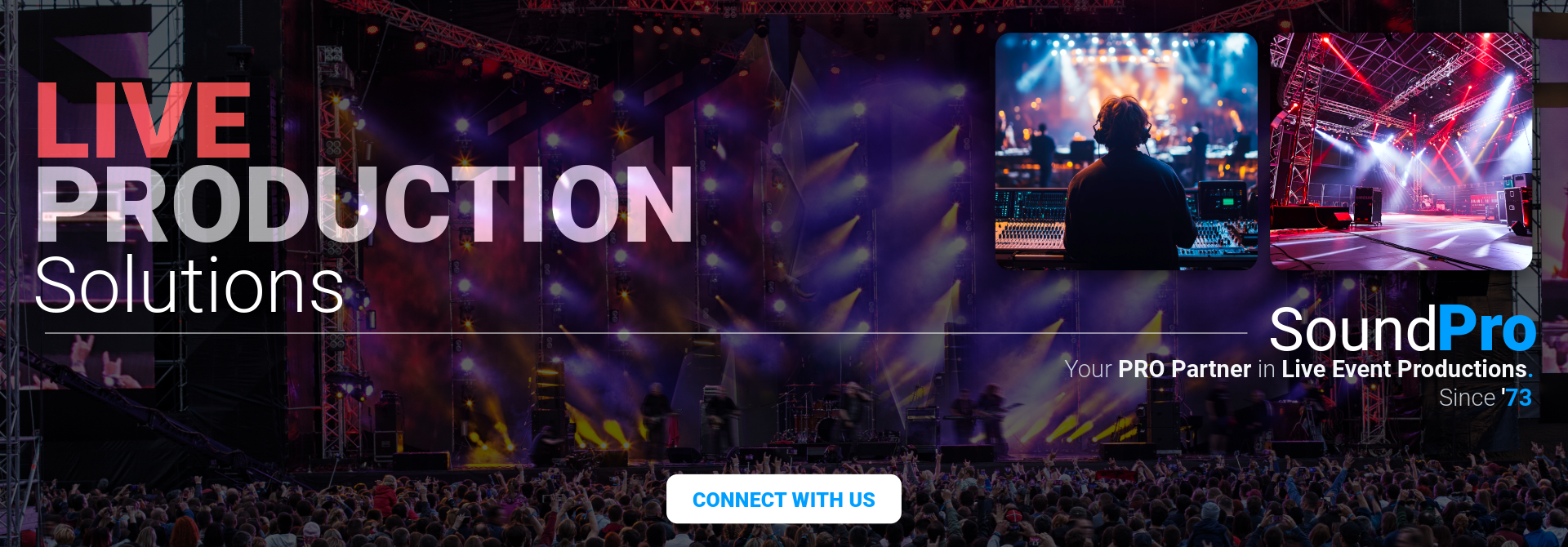 Promotional banner for SoundPro Live Production Solutions with event setup and 'Connect with Us' button.